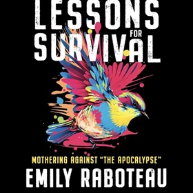 LESSONS FOR SURVIVAL