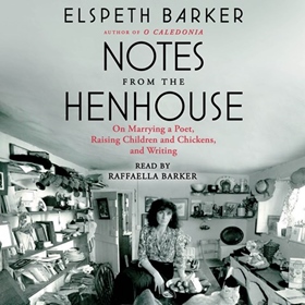 NOTES FROM THE HENHOUSE