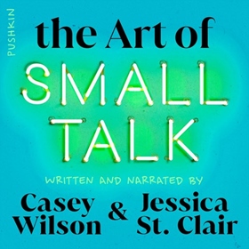 THE ART OF SMALL TALK